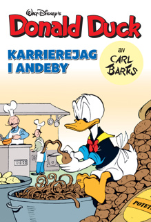 Carl Barks utvalgte pocket: Karrierejag i Andeby