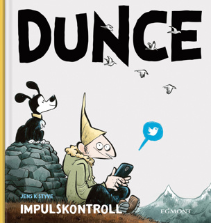 Dunce, Impulskontroll