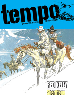Tempo 40, Red Kelly, Sheriffene