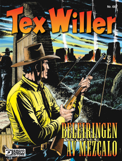 Album Tex Willer 667- Beleiringen av Mezcalo